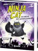 Ninja Cat (Band 3) - Die Rache des Superschurken