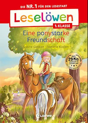 Leselöwen 1. Klasse - Eine ponystarke Freundschaft