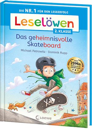 Leselöwen 2. Klasse -  Das geheimnisvolle Skateboard