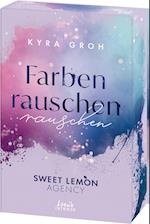 Farbenrauschen (Sweet Lemon Agency, Band 2)