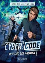 Cyber Code (Band 1) - Im Visier der Agenten