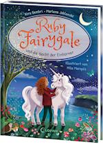 Ruby Fairygale und die Nacht der Einhörner (Erstlese-Reihe, Band 4)