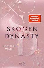 Skogen Dynasty (Crumbling Hearts, Band 1)
