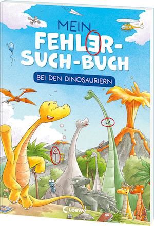 Mein Fehler-Such-Buch - Bei den Dinosauriern