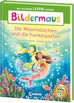 Bildermaus - Die Meermädchen und die Funkelperlen