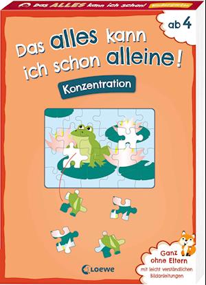 Das alles kann ich schon alleine! Konzentration