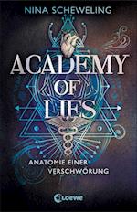 Academy of Lies (Band 1) - Anatomie einer Verschwörung