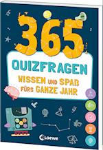 365 Quizfragen - Wissen und Spaß fürs ganze Jahr