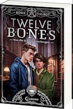 Twelve Bones (Die Souls-Dilogie, Band 2)