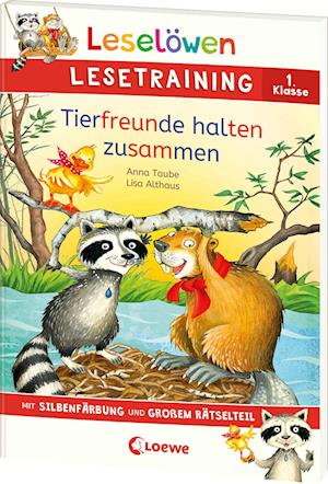 Leselöwen Lesetraining 1. Klasse - Tierfreunde halten zusammen