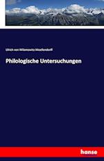 Philologische Untersuchungen