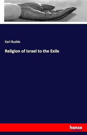 Religion of Israel to the Exile