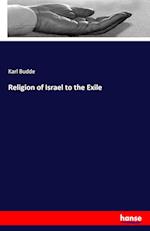 Religion of Israel to the Exile