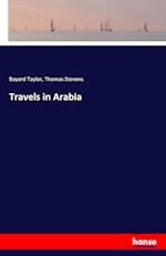 Travels in Arabia