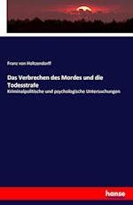 Das Verbrechen des Mordes und die Todesstrafe