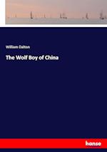 The Wolf Boy of China