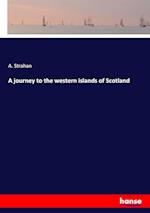 A journey to the western islands of Scotland