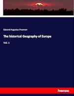 The historical Geography of Europe