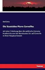 Die Staatsidee Pierre Corneilles