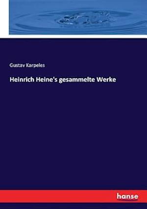 Heinrich Heine's gesammelte Werke