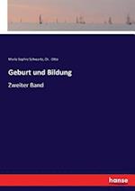 Geburt und Bildung