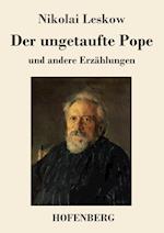 Der ungetaufte Pope