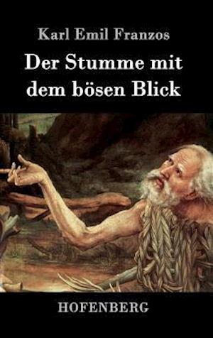 Der Stumme mit dem bösen Blick