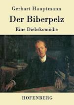 Der Biberpelz