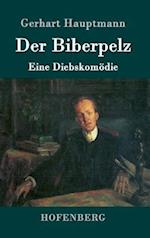 Der Biberpelz