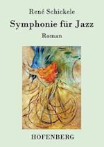 Symphonie für Jazz