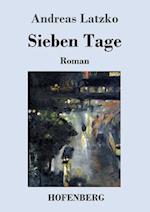 Sieben Tage