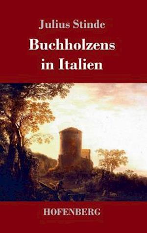 Buchholzens in Italien