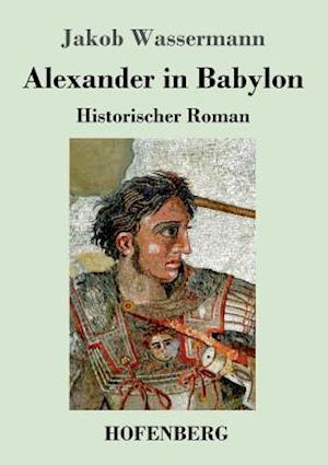 Alexander in Babylon