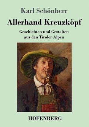 Allerhand Kreuzköpf