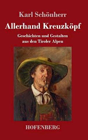 Allerhand Kreuzköpf