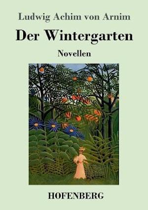 Der Wintergarten