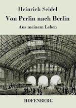Von Perlin nach Berlin