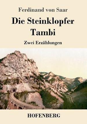 Die Steinklopfer / Tambi