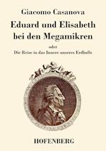 Eduard und Elisabeth bei den Megamikren