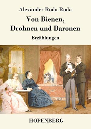 Von Bienen, Drohnen und Baronen