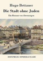 Die Stadt ohne Juden