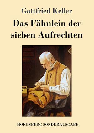 Das Fähnlein Der Sieben Aufrechten