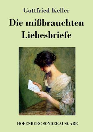 Die Mißbrauchten Liebesbriefe