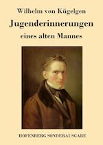 Jugenderinnerungen eines alten Mannes