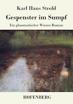 Gespenster im Sumpf