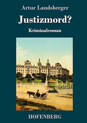 Justizmord?