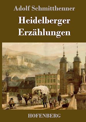 Heidelberger Erzählungen