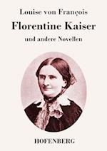 Florentine Kaiser