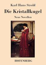 Die Kristallkugel