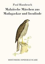 Malaiische Märchen Aus Madagaskar Und Insulinde